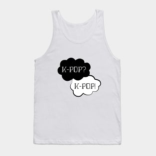 K-POP? K-POP! Tank Top